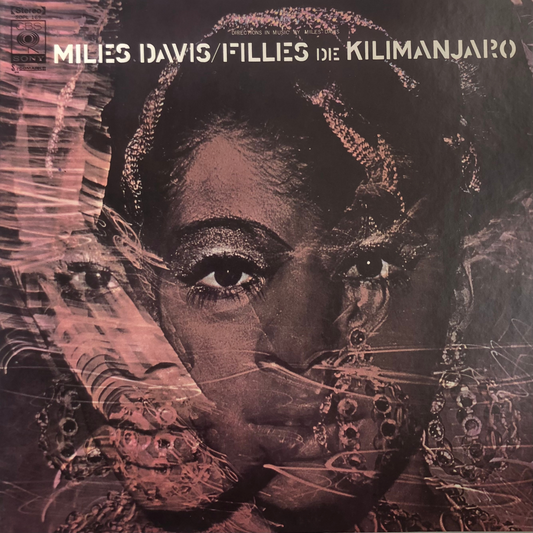 FILLES DE KILIMANJARO BY MILES DAVIS