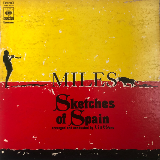 SKETCHES OF SPAIN BY MILES DAVIS 